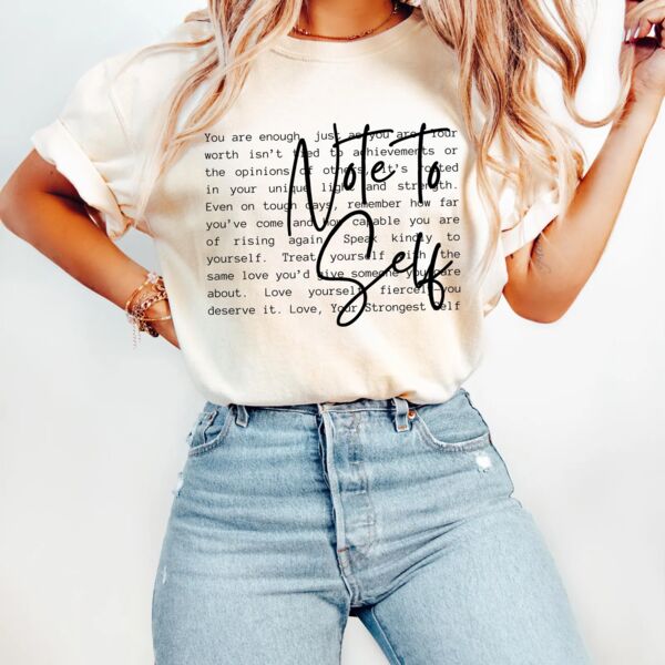Note To Self-Positive Motivational T-Shirt Thumbnail